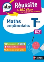 Maths complémentaires Terminale - ABC Réussite - Bac 2023 - Enseignement optionnel Tle - Cours, Méthode, Exercices