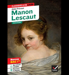 Manon Lescaut (oeuvre au programme Bac 2024, 1re générale & 1re techno)