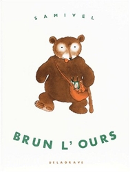 Brun l'ours (Sélectionné Plan lecture) de Samivel