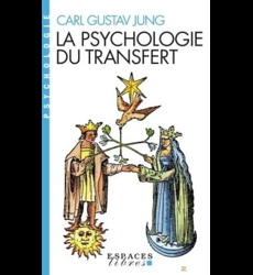 La Psychologie du transfert (Espaces Libres - Psychologie)