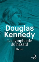 La Symphonie Du Hasard Tome 1 - Livre 1 (1)