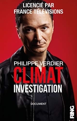 Climat Investigation de Philippe Verdier