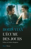 L'écume des jours (Littérature française) - Format Kindle - 6,99 €