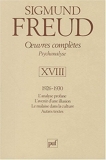 Oeuvres complètes Psychanalyse - Volume 18, 1926-1930, L'analyse profane, L'avenir d'une illusion, Le malaise dans la culture, Autres textes de Sigmund Freud (4 juin 2002) Relié