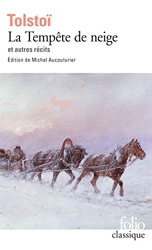 La Tempête de neige et autres récits de Léon Tolstoï