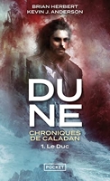 Dune - Chroniques De Caladan Tome 1 - Le Duc