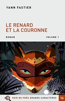 Le Renard et la Couronne - Pack en 2 volumes