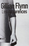 Les Apparences by Gillian Flynn - Sonatine