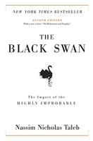 The Black Swan - Second Edition: The Impact of the Highly Improbable: With a new section: 