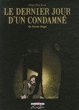 LE Dernier Jour D'UN Condamne by Victor Hugo;Stanislas Gros(2007-05-15) - 01/01/2007