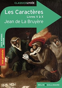 Les Caractères (Livres V à X) de Jean de La Bruyère