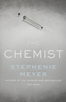 The Chemist - The compulsive, action-packed new thriller from the author of Twilight