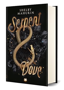 Serpent & Dove (relié) de Shelby Mahurin