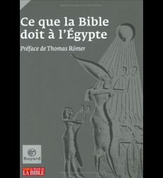 Ce Que La Bible Doit À L'Egypte