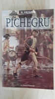 Pichegru histoire d'un suicide - Editions provinciales - 1992
