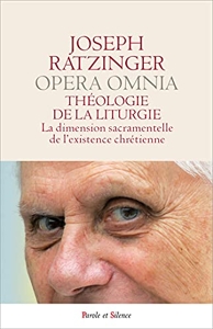 Theologie de la liturgie de Joseph Ratzinger
