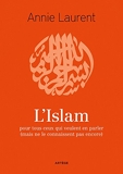 L'Islam - Pour tous ceux qui veulent en parler (mais ne le connaissent pas encore) (Société) - Format Kindle - 13,99 €