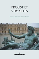Proust et Versailles