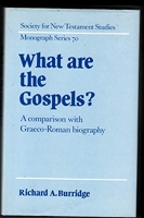 What Are the Gospels? A Comparison with Graeco-Roman Biography - Cambridge University Press - 28/02/1992