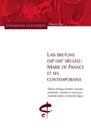 Lais Bretons (XIIe-XIIIe siècles) Marie de France et ses contemporains