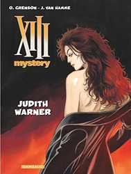 XIII Mystery - Tome 13 - Judith Warner de Van Hamme Jean