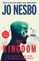 The Kingdom - The new thriller from the Sunday Times bestselling author of the Harry Hole series