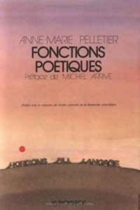 Fonctions poétiques d'Anne-Marie Pelletier