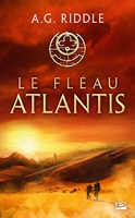 La Trilogie Atlantis Tome 2 - Le Fléau Atlantis