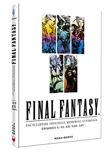 Final Fantasy - Encyclopédie officielle Memorial Ultimania - épisodes X.XI.XII.XIII.XIV - Vol.2 (2)