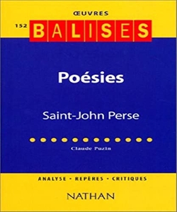 Poésies, Saint-John Perse - Eloges, La gloire des rois, Anabase de Claude Puzin