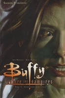 Buffy T04 Autre temps, autre tueuse