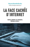 La Face Cachée D'internet - Larousse - 06/03/2019