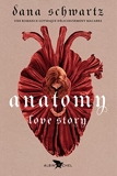 Anatomy : Love story (Français) Love story (Français): Love story