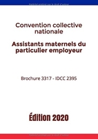 Convention collective nationale - Assistants maternels du particulier employeur - Brochure 3317 - IDCC 2395 - Version en vigueur