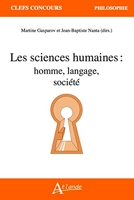 Les sciences humaines - Homme, langage, société