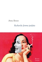 Recherche femme parfaite - Collection littéraire dirigée par Martine Saada