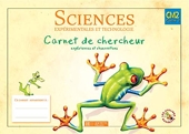 Les Ateliers Hachette Sciences expérimentales et Technologie - Carnet de chercheur CM2 - Ed.2005