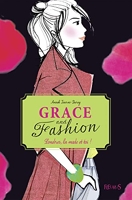 Grace and Fashion - Tome 2 - Londres, la mode... et toi !