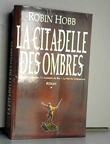 <a href="/node/4437">La Citadelle des Ombres T 1</a>