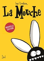 La Mouche ((nouvelle édition))
