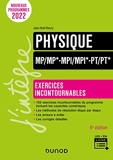 Physique Exercices incontournables MP/MP*-MPI/MPI*-PT/PT* - 5e Éd.