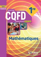 CQFD Mathématiques 1re voie générale 2019 - Manuel de l'élève