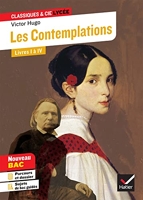 Les Contemplations, Livres I à IV (Bac 2023, 1re générale & 1re techno) Suivi du parcours « Les Mémoires d'une âme »