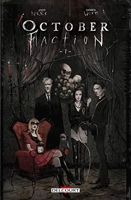 October Faction - Tome 01