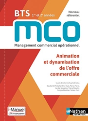 Animation et dynamisation de l'offre commerciale - BTS MCO 1re et 2e années de Claudia Del Testa