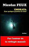 Emorata - Pour quelques grammes de chair
