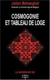 Cosmogonie et tableau de loge
