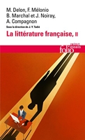 La littérature française - Dynamique & histoire Tome 2