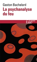 La psychanalyse du feu - Gallimard - 04/11/1985