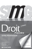 Prise directe Droit 1re Bac STMG Guide pédagogique - Foucher - 30/04/2014
